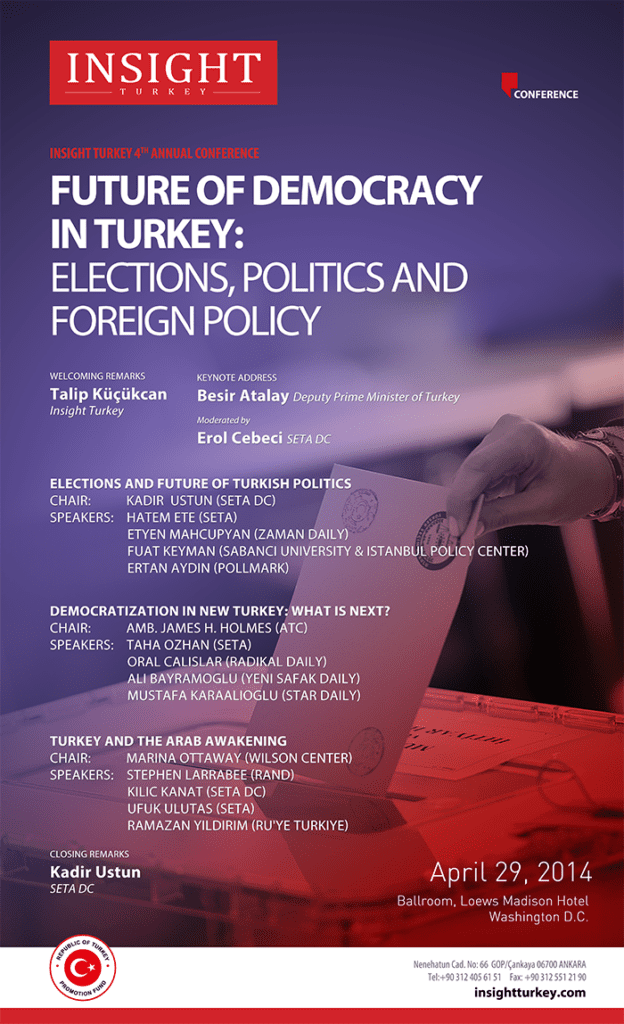 Insight Turkey 4th Annual Conference: Future Of Democracy In Turkey ...